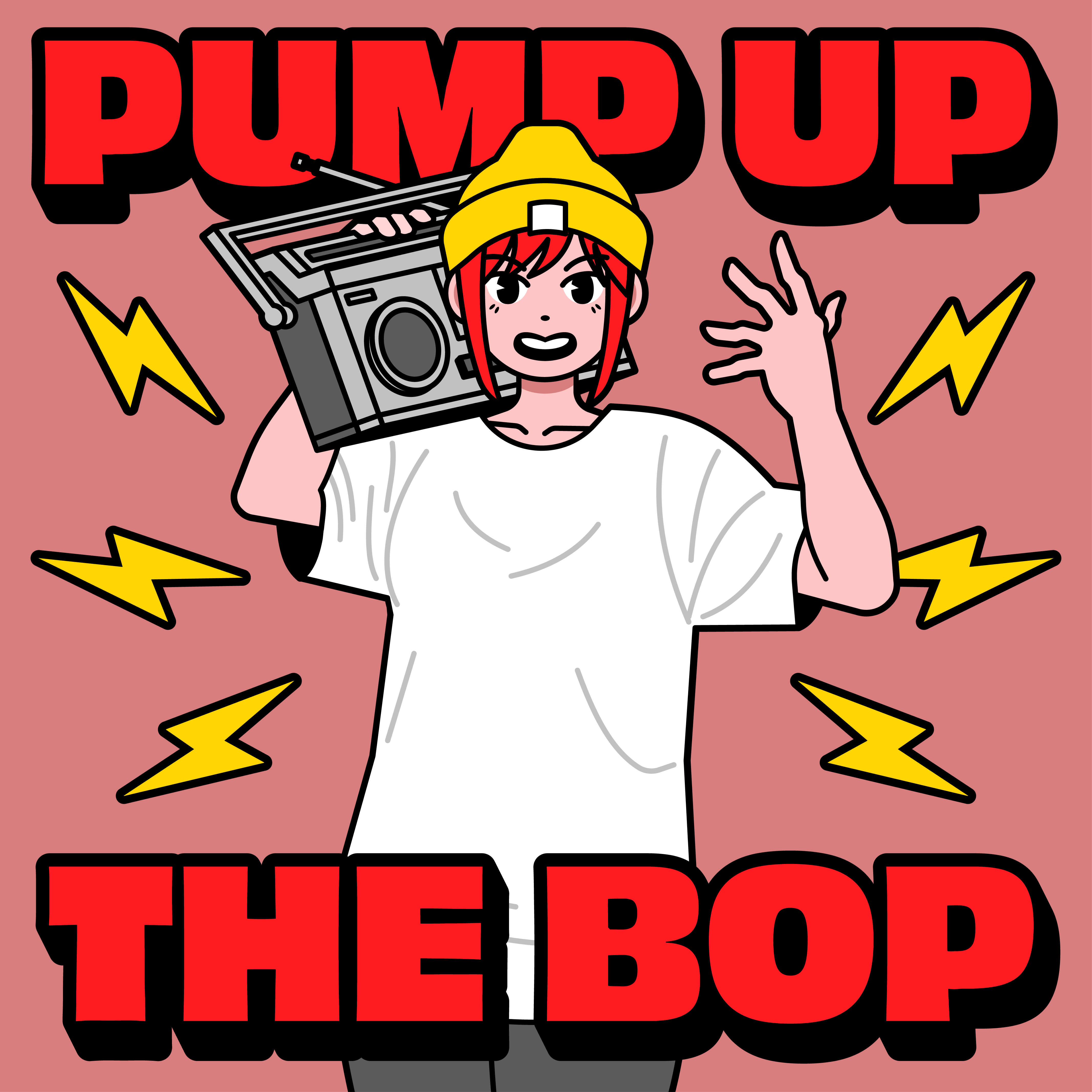 Illustration: Girl smiling and holding a retro boom box on her soulder.Text: Pump up the bops.