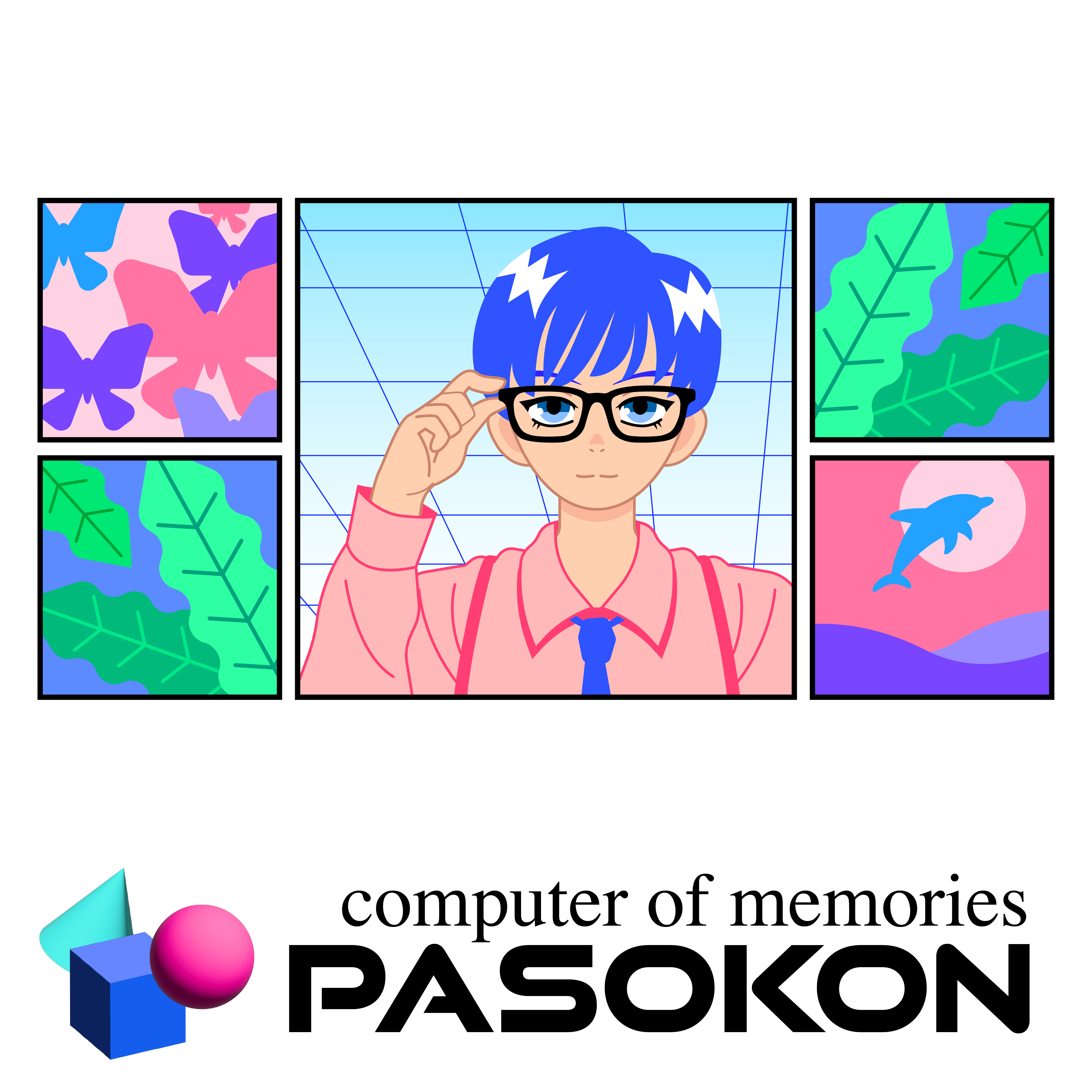 Illustration: Five panels. Butterfly silhouttes, leaves, a person adjusting their glasses, mirrored leaves, and a dolphin jumping out of the water. Text: Computer of Memories - Pasokon.